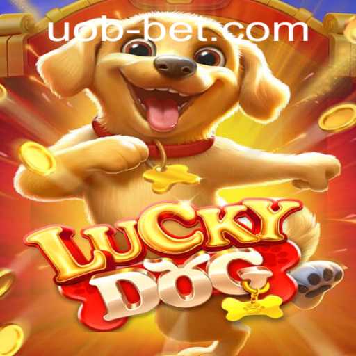 Exploring the Exciting World of LuckyDog in the Uobbet Universe